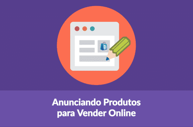 anunciando produtos para vender online