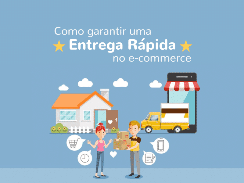 Como garantir uma entrega rápida no e-commerce?